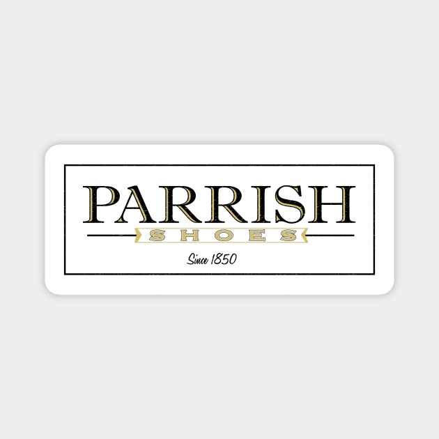 Parrish Shoes Magnet by Heyday Threads
