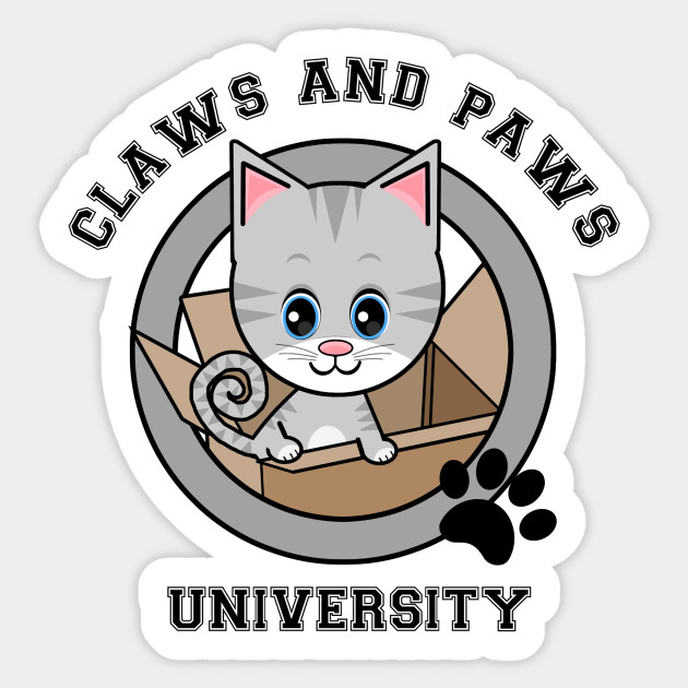 Claws And Paws University Cat Sticker Teepublic Uk