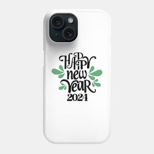 happy new year 2024 Phone Case