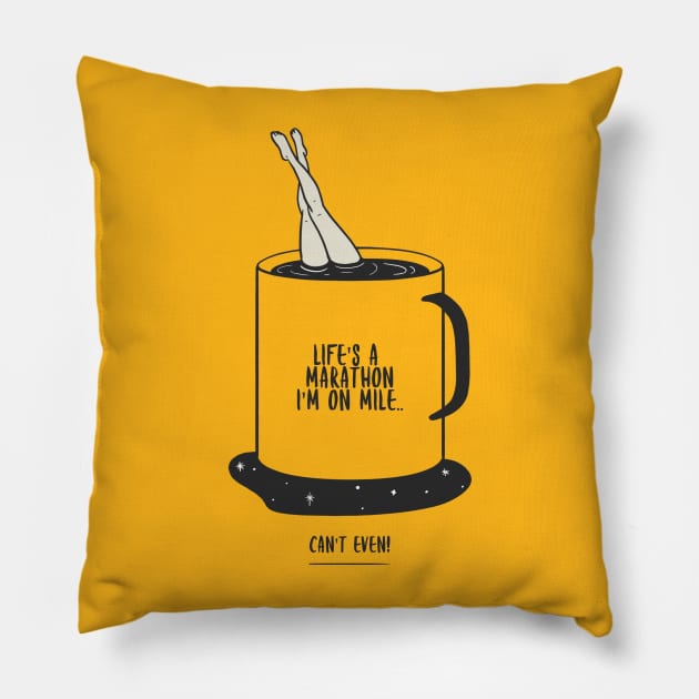 Life's A Marathon Coffee Humour Pillow by UrbanPrintCollective