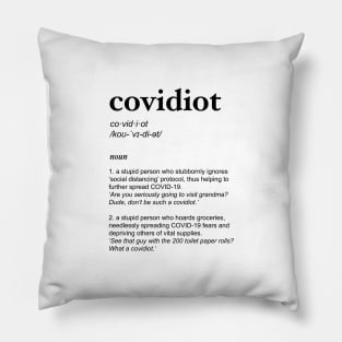 definition of covidiot Pillow