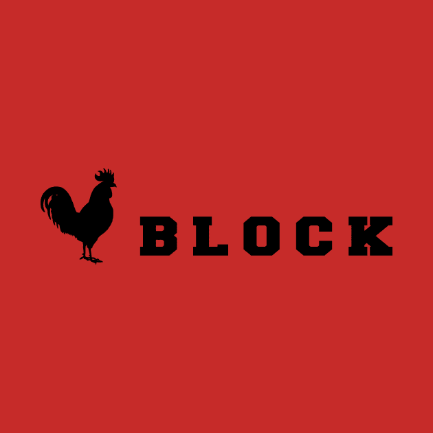 Cock Block by axsmodern