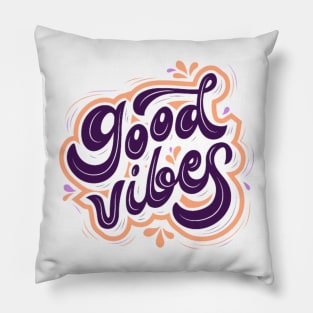 Good vibes Pillow