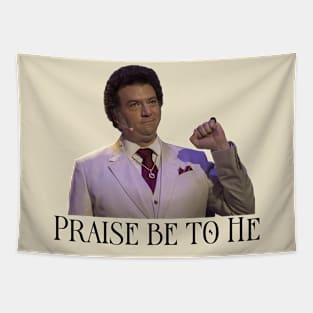 Praise be to be Tapestry