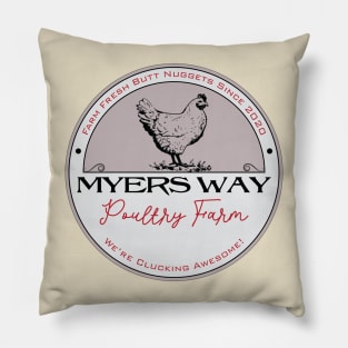 Myers Way Poultry Farms Pillow