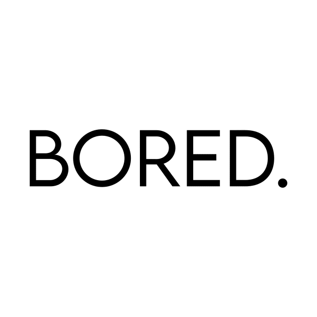 Bored by BrechtVdS