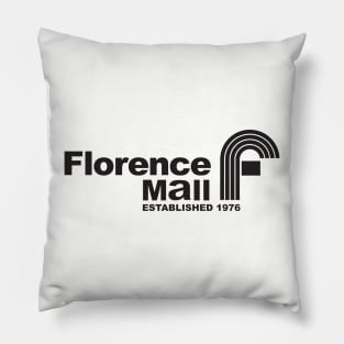 Florence Mall 1976 Pillow