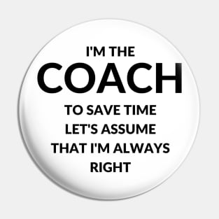 I'm the COACH Pin