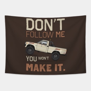 Don't Follow Me Tapestry