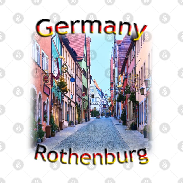 Germany - Rothenburg ob der Tauber streetscape by TouristMerch