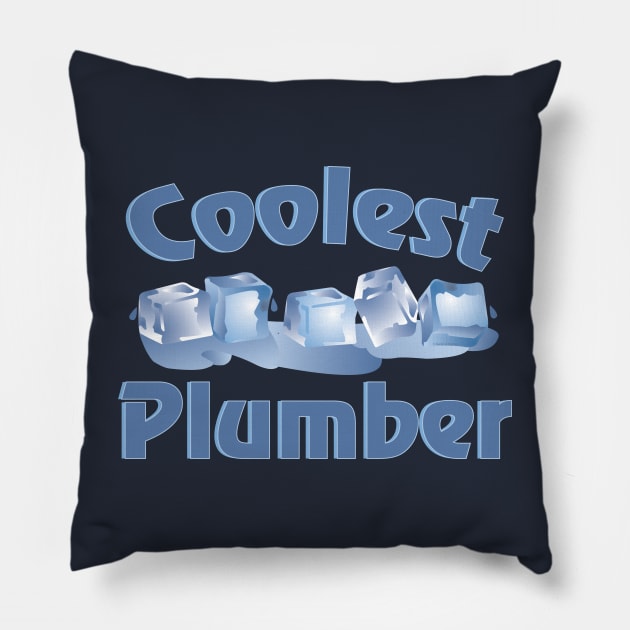 Coolest Plumber Pillow by Barthol Graphics