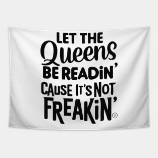 Let the Queens be readin' Tapestry