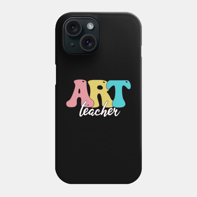 Art Teacher Groovy Colorful Phone Case by Rishirt