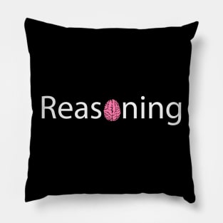 Reasoning typographic artwork Pillow