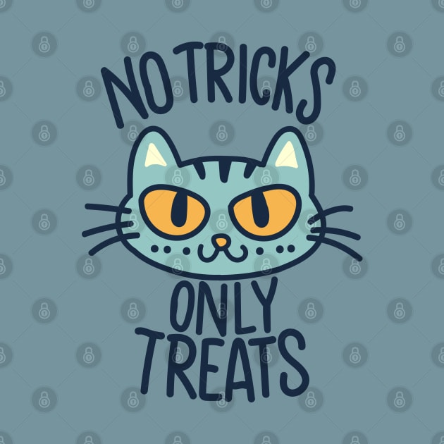 No Tricks Only Treats Cat Humor by Dogotees