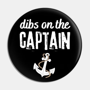 Wife Dibs on the captain Pin