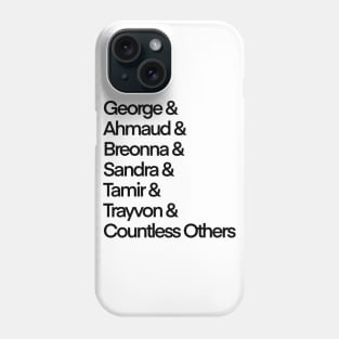 Say Their Names Phone Case