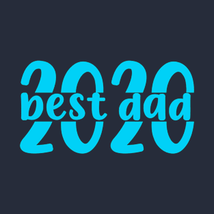 best dad 2020 gift T-Shirt