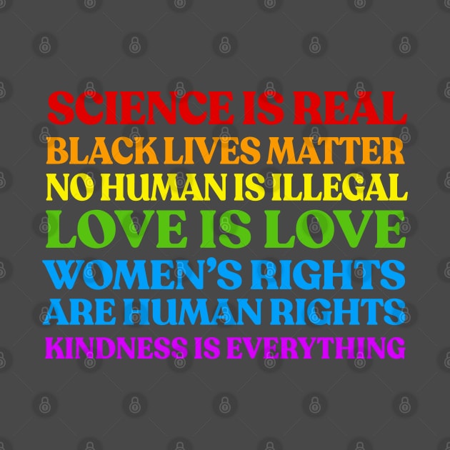 Science Is Real - Human Rights Typographic Design by DankFutura