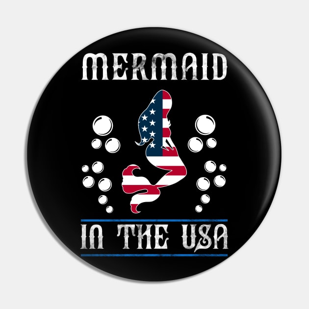 4th of July Mermaid in the USA Patriotic Gift T-Shirt Pin by Dr_Squirrel