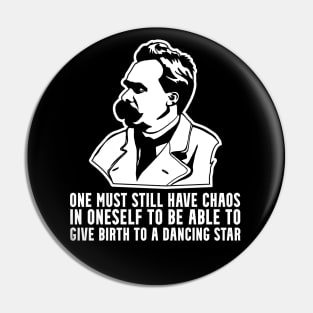 Nietzsche Chaos In Your Soul Quote Portrait Graphic Pin