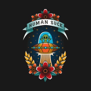 Human Suxx T-Shirt