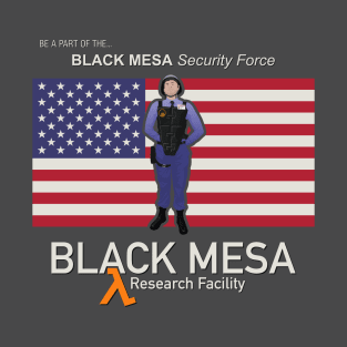 Join the Black Mesa Security Force! T-Shirt