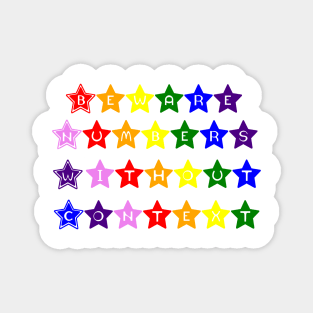 Beware Numbers Without Context Rainbow Stars Magnet