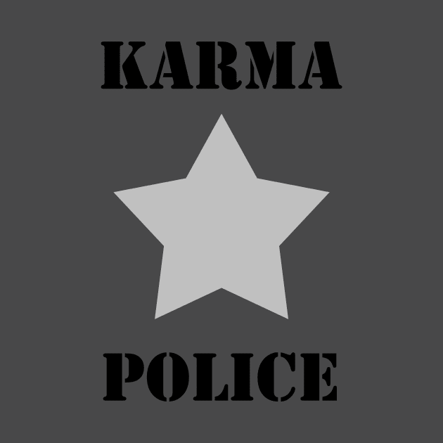 Karma Police, black text by Perezzzoso