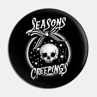 Seasons Creepings Pin