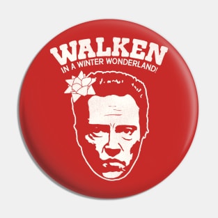 Walken in a Winter Wonderland Pin