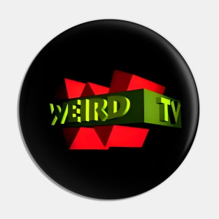 Weird TV Logo Pin