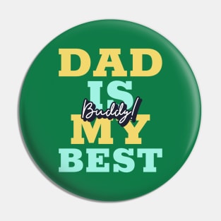 Dad Best Gift Ideas Father Day Pin