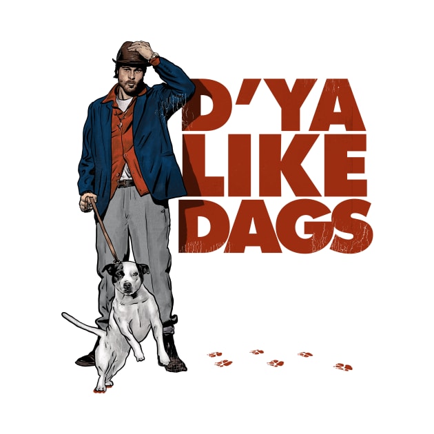 D'YA LIKE DAGS? by Peter Katsanis Art