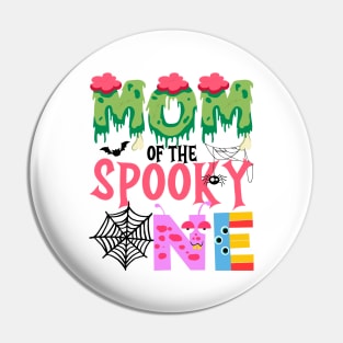 Mom Of The Spooky One Halloween First 1st Birthday Party Pin