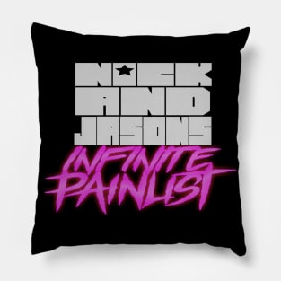 Nick and Jason's Infinite Painlist Pillow