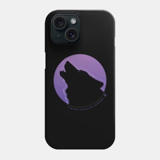 Zoology: Wolf "Respect For Animals" Quote Phone Case