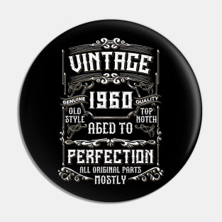 60 Years Old Born in 1960 Vintage 60th Birthday T-Shirt Pin