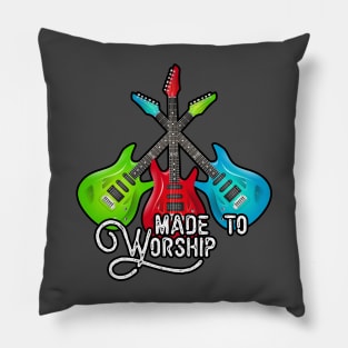 Made to Worship Pillow