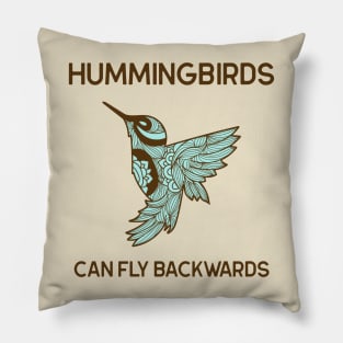 Hummingbirds can fly Backwards Animal Facts Pillow