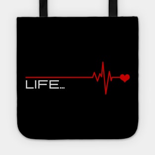 Life is never flat Tote