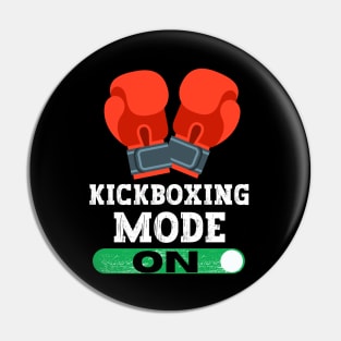 Kickboxing Mode On Pin