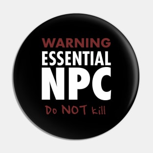 Essential NPC Pin