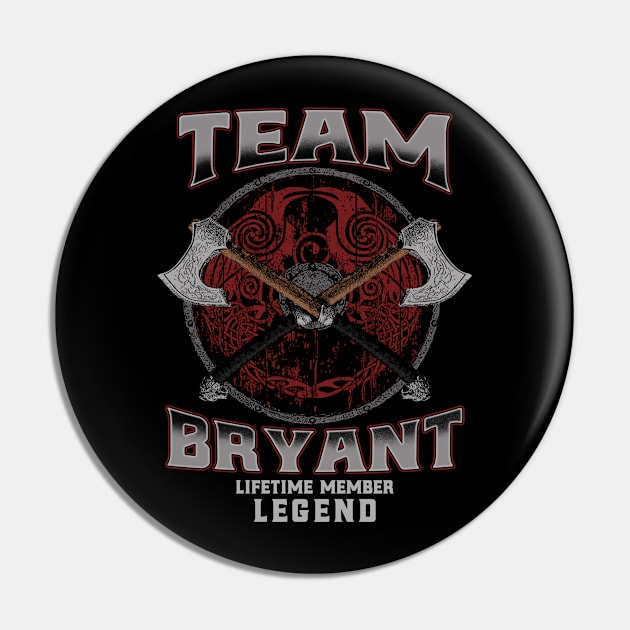 Bryant Name - Lifetime Member Legend - Viking Pin by Stacy Peters Art