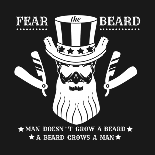 Fear The Beard T-Shirt