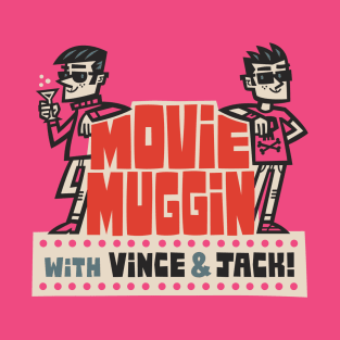 Movie Muggin Transparent (Multiple Colors) T-Shirt