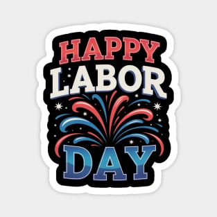 Happy Labor Day Magnet