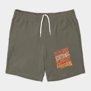 I'm My Dog's Emotional Support Human Shorts