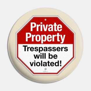 Private Property Pin