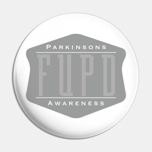 Parkinsons Awareness FUPD Ghosted Pin